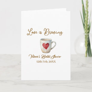 Love is Brewing white coffee mug heart bridal show Card