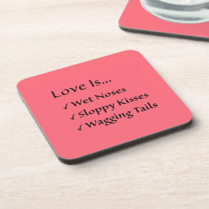 Love is  coaster