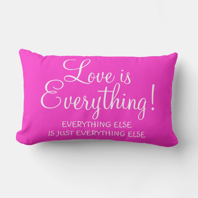 LOVE IS EVERYTHING Pillow Lumbar Throw Pillow (Front)