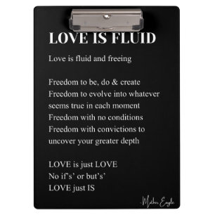 Love is fluid poem poetry wall art poster black clipboard