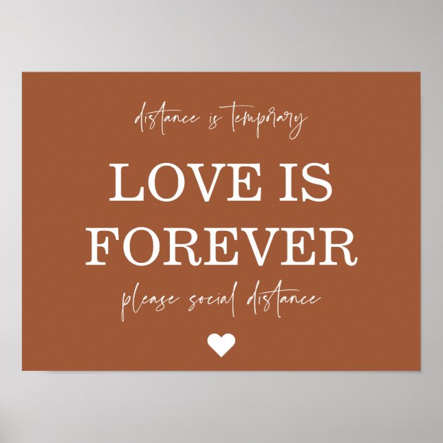 Love is Forever | Please Social Distance Wedding Poster (Front)