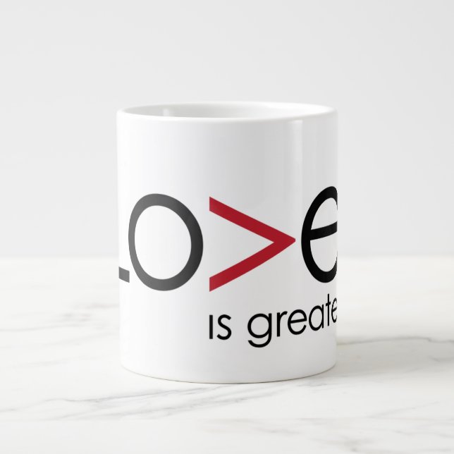 Love is Greater... than this Jumbo Mug! Large Coffee Mug (Front)