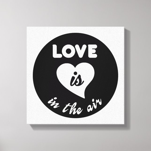Love Is In The Air Canvas Print (Front)