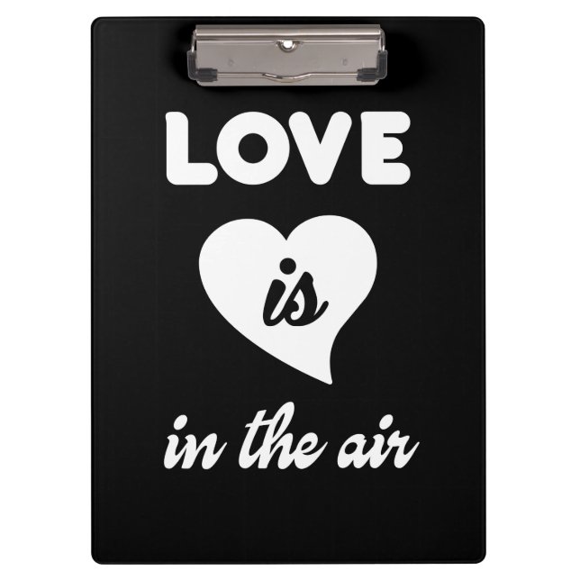 Love is in the air clipboard (Front)