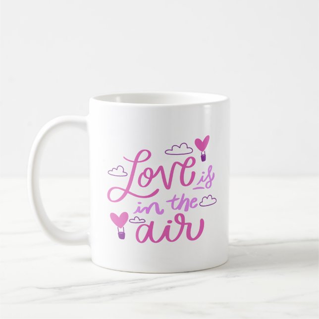 love is in the air coffee mug (Left)