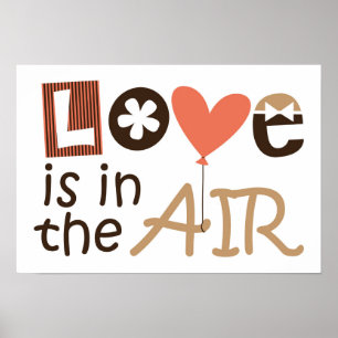 Love is in the air design poster