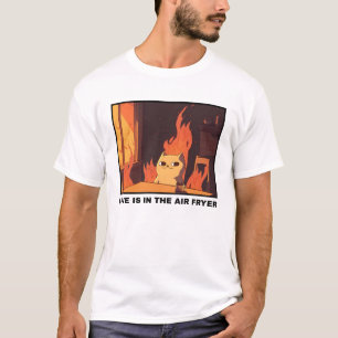 Love Is in the Air Fryer T-Shirt