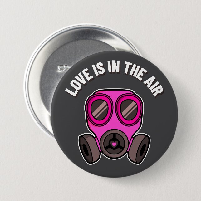 Love Is In The Air Gas Mask Button (Front & Back)