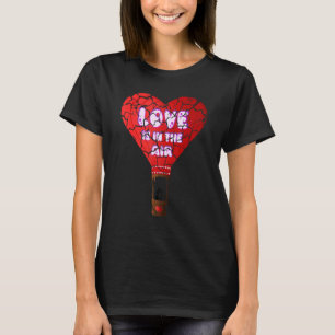 Love Is In The Air Hot Air Balloon Distressed T-Shirt