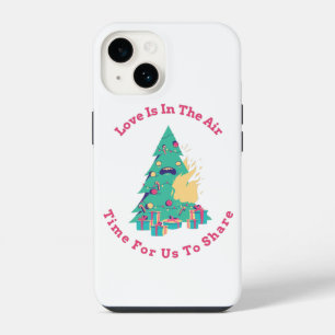 Love Is In The Air Its Time For Us To Share iPhone 14 Case