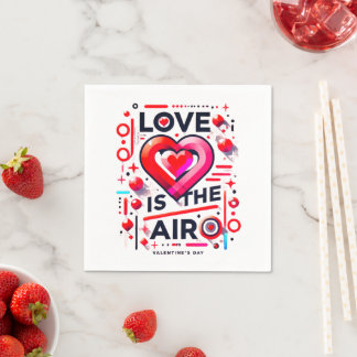 "Love is in the Air | Modern Valentine's Day Napkin