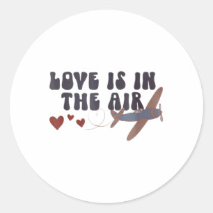 Love Is In The Air Valentine’s Aeroplane  Classic Round Sticker