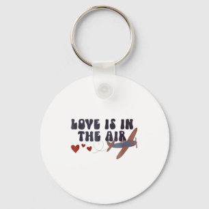 Love Is In The Air Valentine’s Airplane  Key Ring