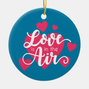 Love is in the Air Valentine's Day Ornament