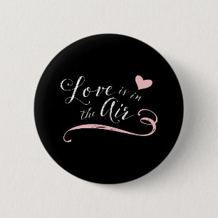 Love is in the Air - Vintage Chalkboard Style 6 Cm Round Badge