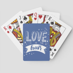 Love Is In The Hair Playing Cards