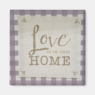 Love is in this home magnet