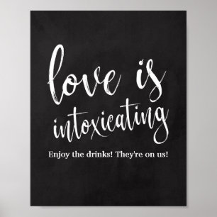 Love is Intoxicating 8x10 Chalkboard Bar Sign