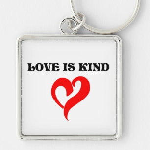 "LOVE IS KIND" HEART KEY RING