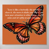 "Love is like a butterfly: the more...