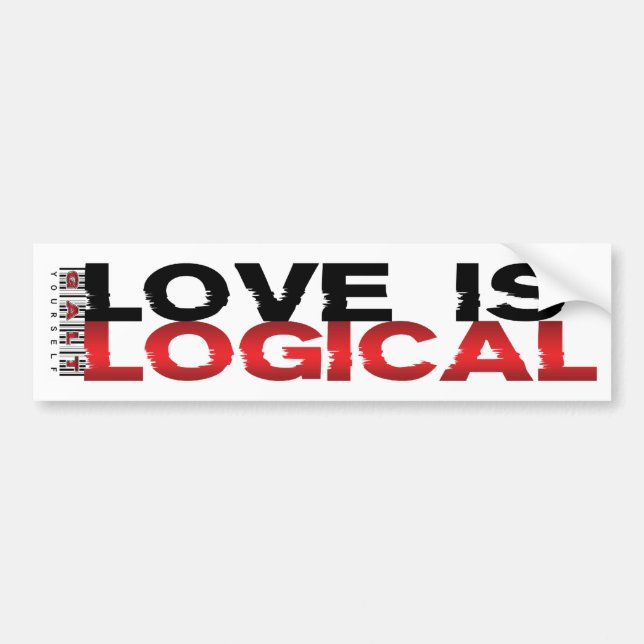 Love Is Logical Bumper Sticker (Front)