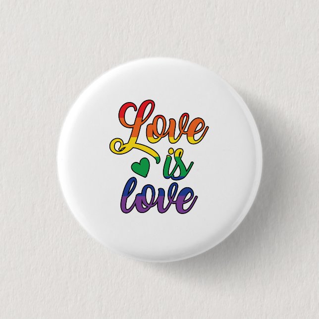 Love is love 3 cm round badge (Front)