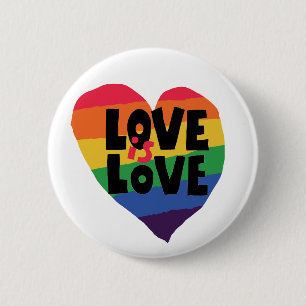 Love is Love 6 Cm Round Badge