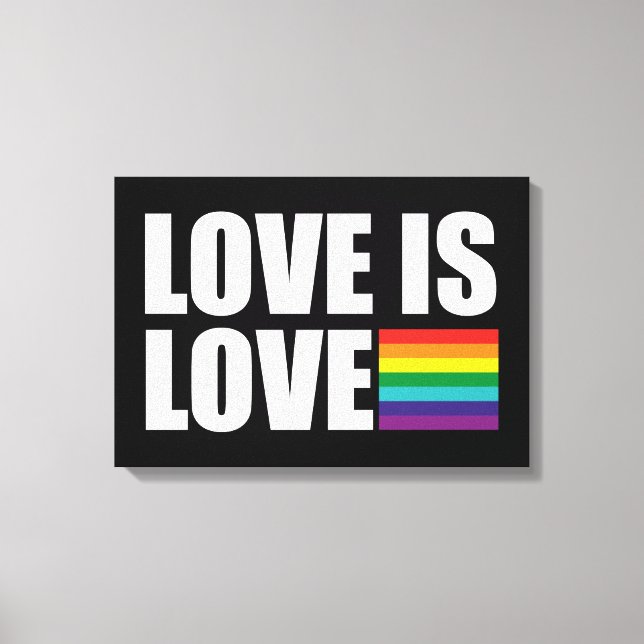 Love is Love Canvas Print (Front)