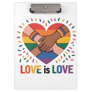 Love is love clipboard