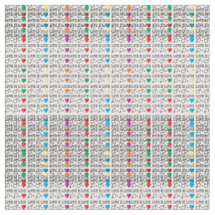 LOVE is LOVE equality quote in rainbow colours Fabric