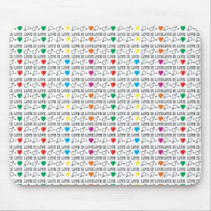 LOVE is LOVE equality quote in rainbow colours Mouse Pad