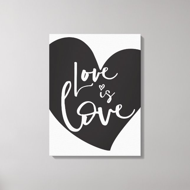 LOVE IS LOVE LBGT modern heart white lettering Canvas Print (Front)