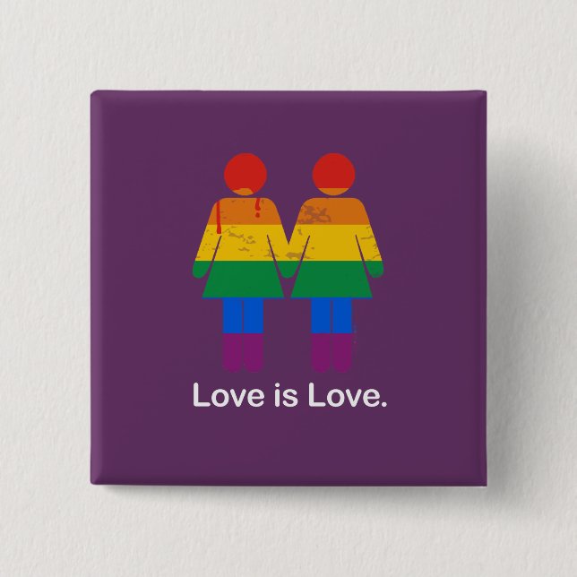 LOVE IS LOVE LESBIAN COUPLE -.png 15 Cm Square Badge (Front)