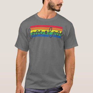 Love Is Love LGBT Heart LGBT Lover Support And Res T-Shirt