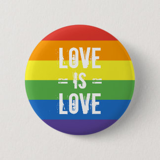 Love is Love - Love Equality Rainbow Flag 6 Cm Round Badge