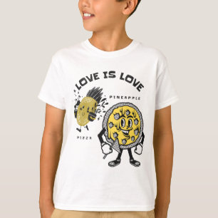 Love Is Love - Pineapple Pizza Lover T-Shirt