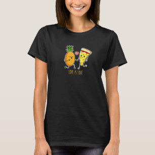 Love Is Love Pineapple Pizza Pizza Pride T-Shirt