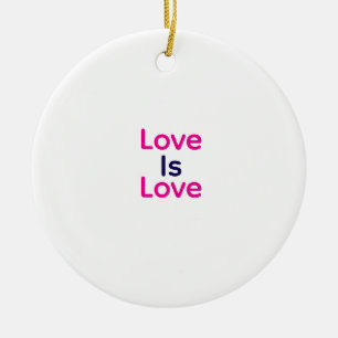 Love is love pink purple colourful pride LGBTQ gay Ceramic Tree Decoration