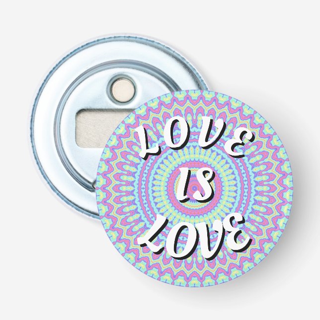 Love Is Love Pride  Bottle Opener (Front)
