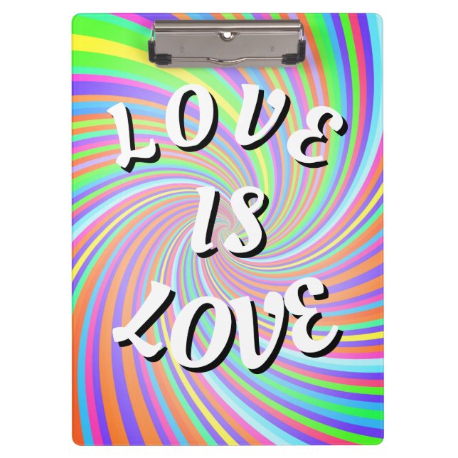 Love Is Love Pride  Clipboard (Front)