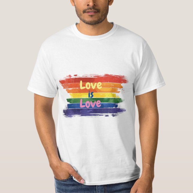 Love is Love, Pride design T-Shirt (Front)