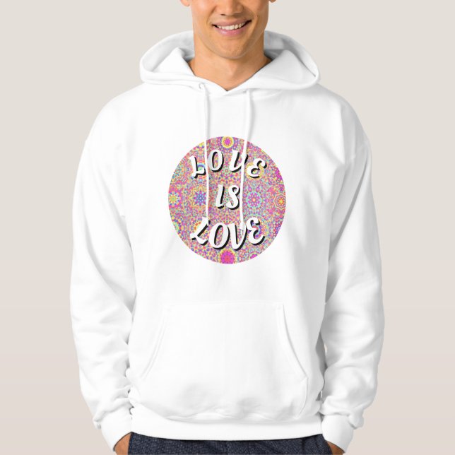 Love Is Love Pride   Hoodie (Front)