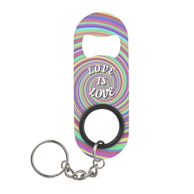 Love Is Love Pride  Keychain Bottle Opener (Front)