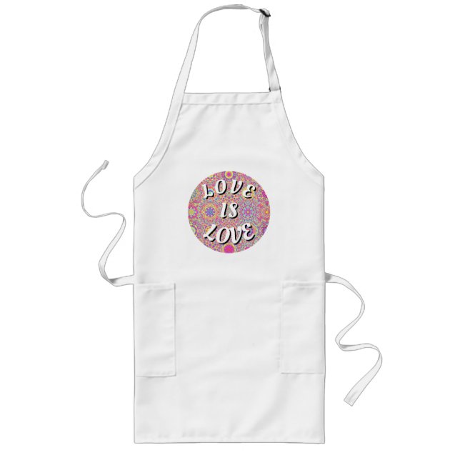 Love Is Love Pride   Long Apron (Front)