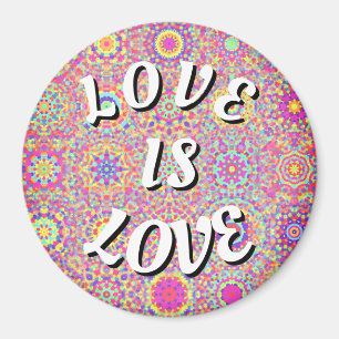 Love Is Love Pride Magnet
