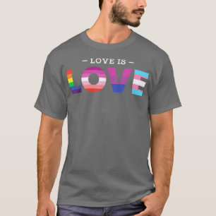 Love Is Love Pride Month LGBT Flag Lesbian Biseual T-Shirt