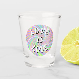 Love Is Love Pride Shot Glass