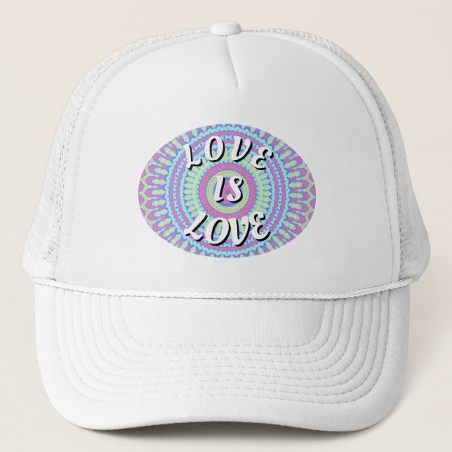 Love Is Love Pride   Trucker Hat (Front)