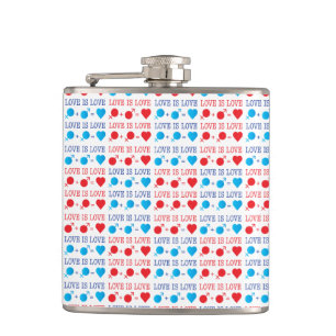 LOVE is LOVE quote in red and blue Hip Flask