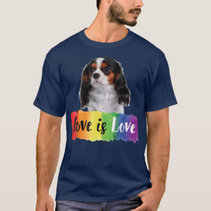 Love is Love Rainbow Dog Cavalier King Charles Spa T-Shirt